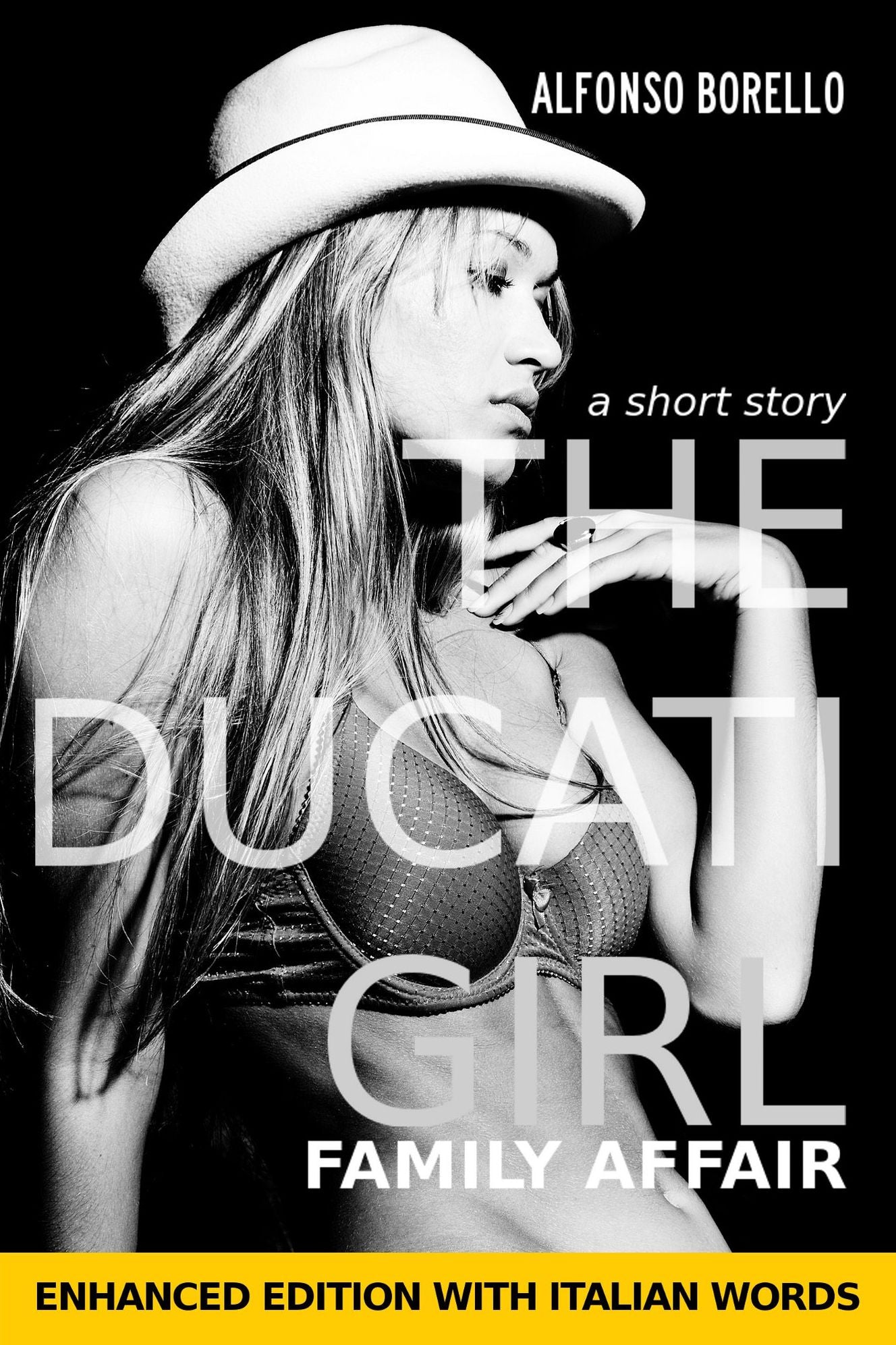 English/Italian: The Ducati Girl Family Affair - Enhanced Edition