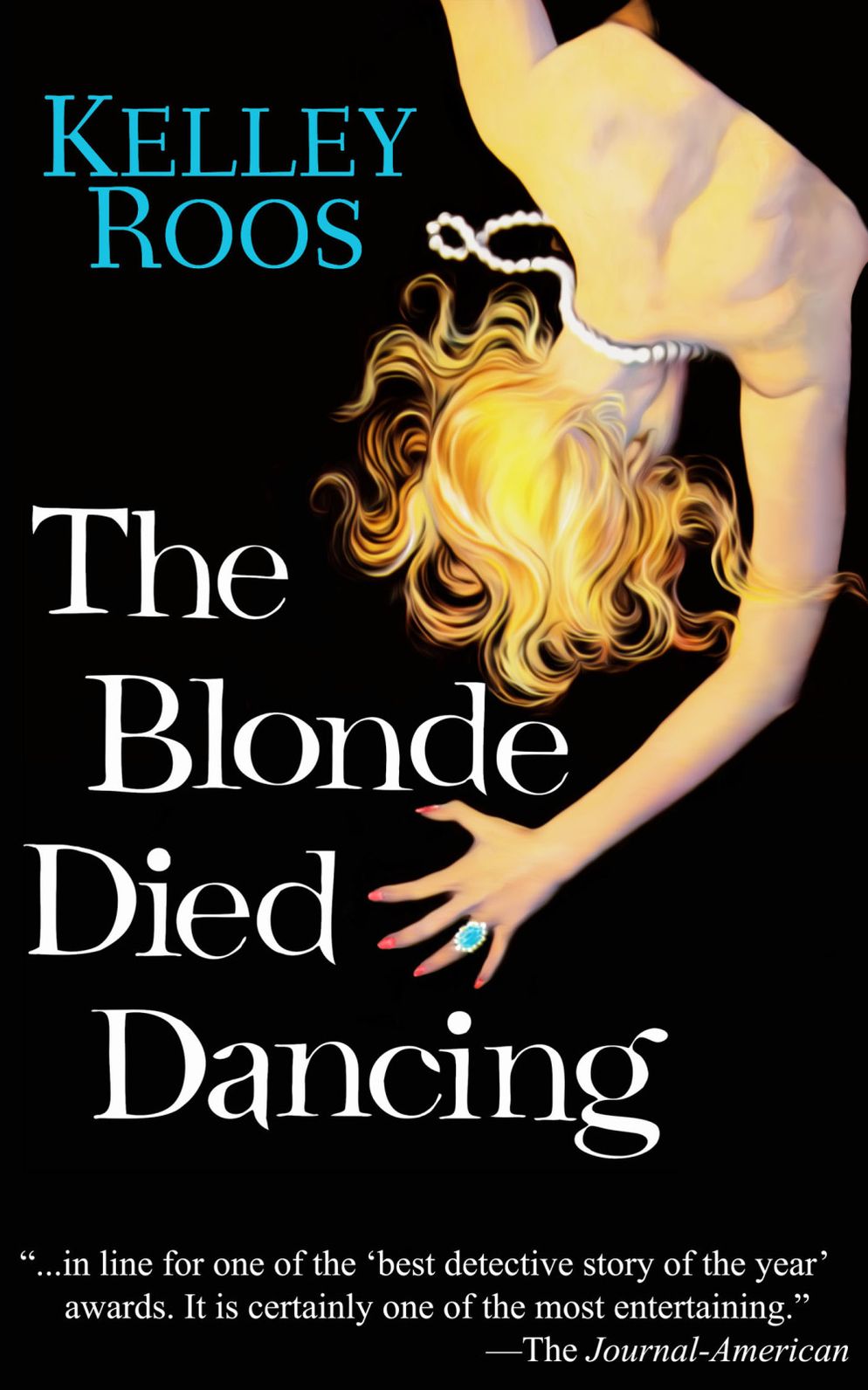 The Blonde Died Dancing
