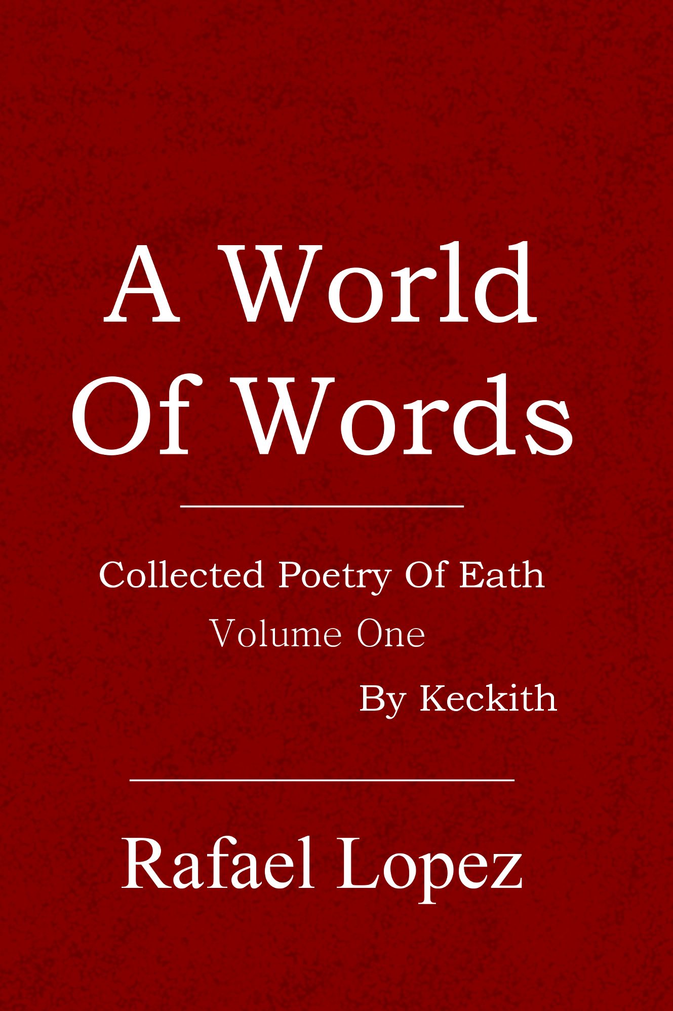 A World Of Words: Volume One