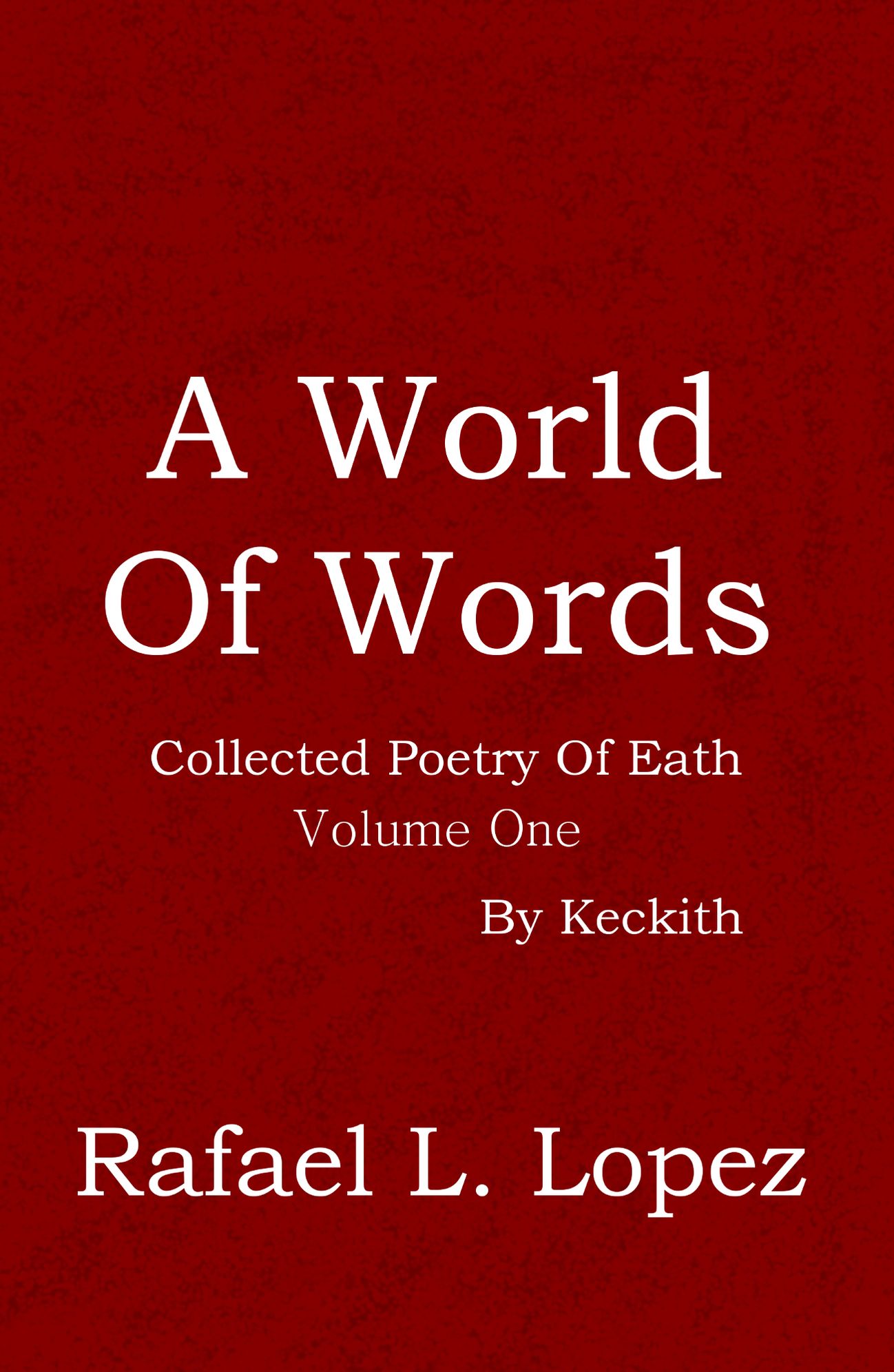 A World Of Words: Volume One