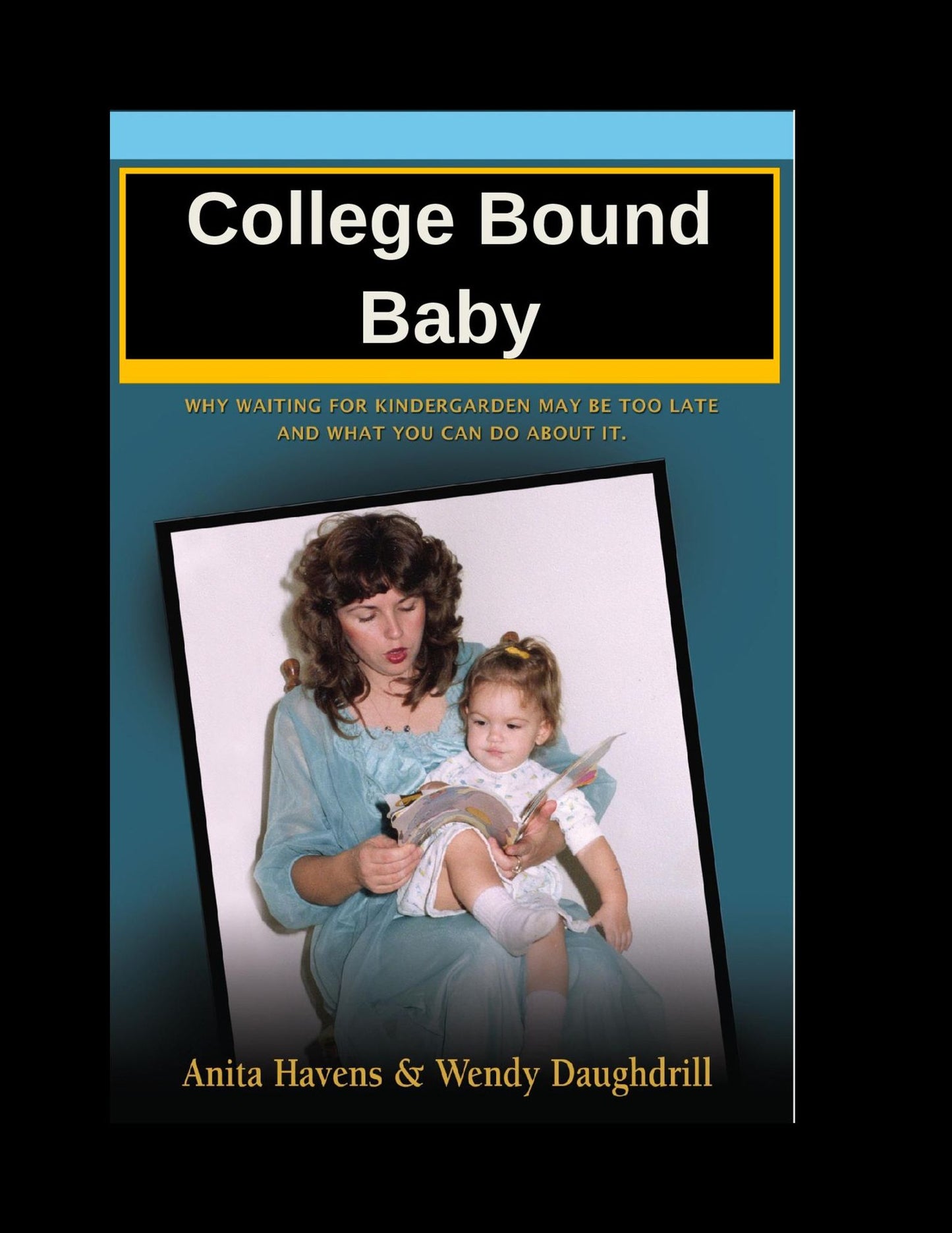 College Bound Baby