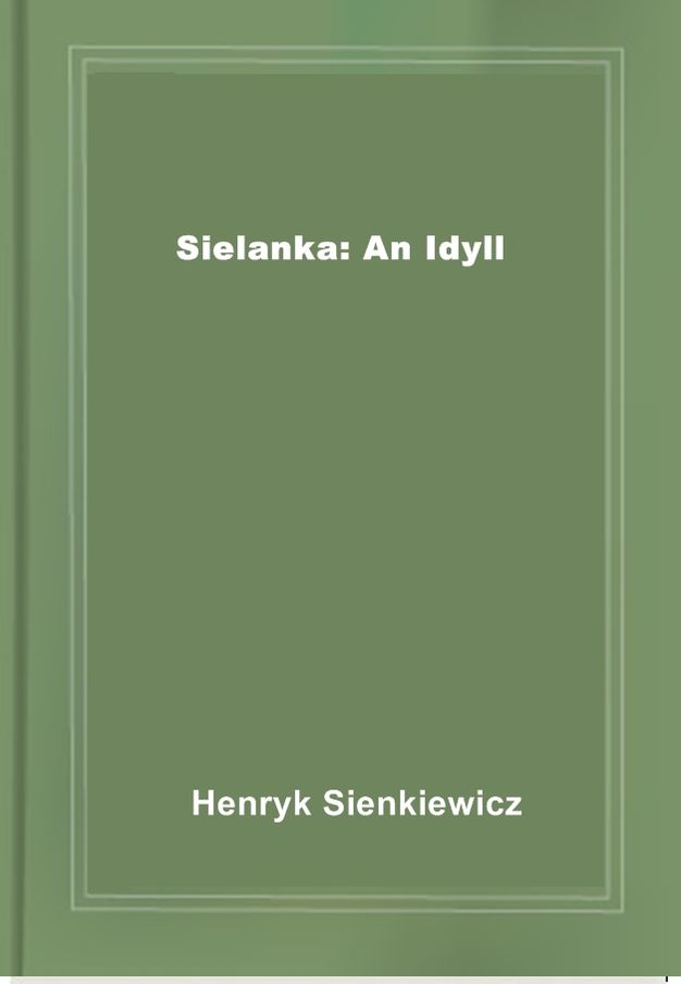 Sielanka: An Idyll