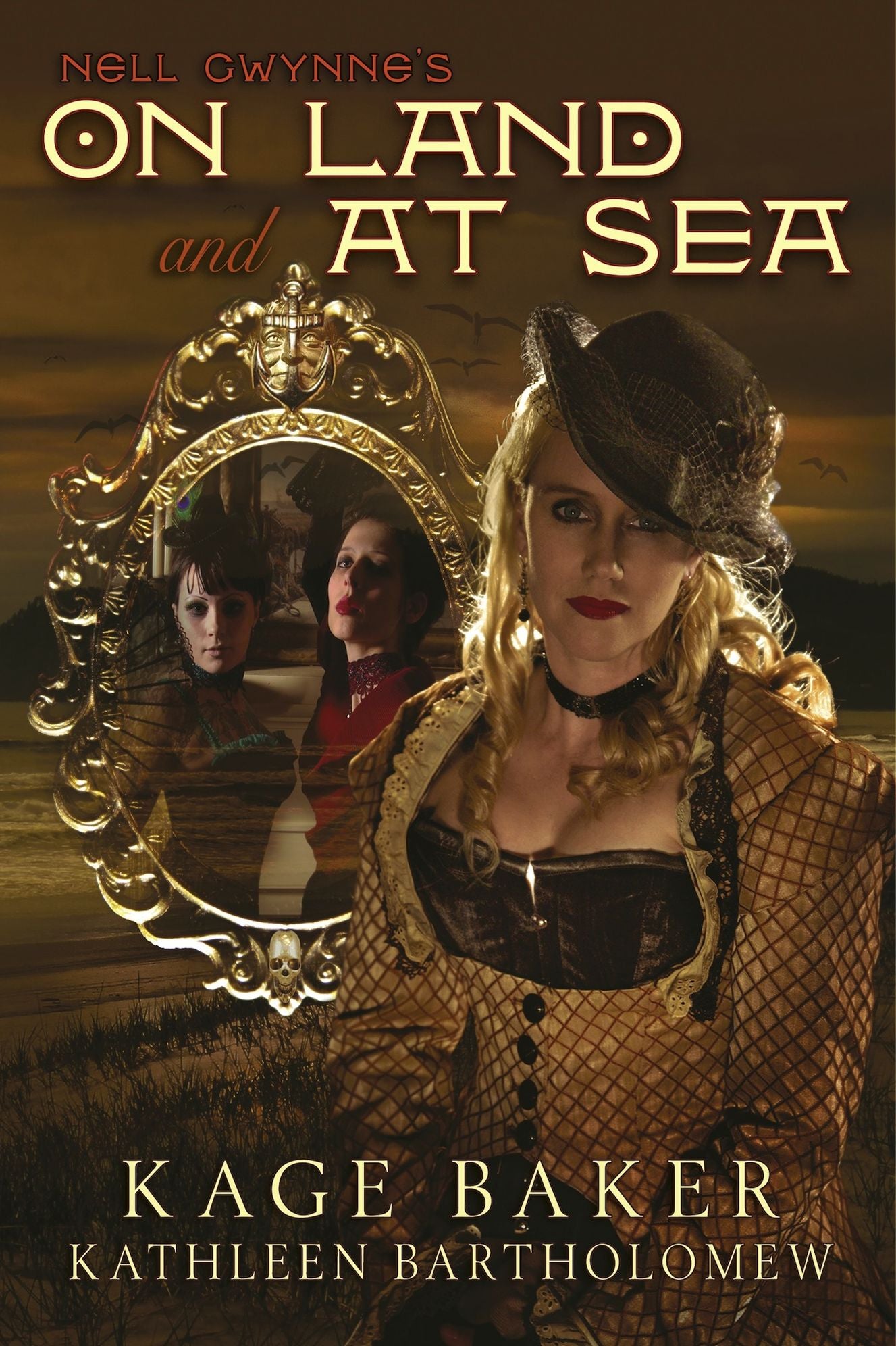 Nell Gwynne's On Land and At Sea