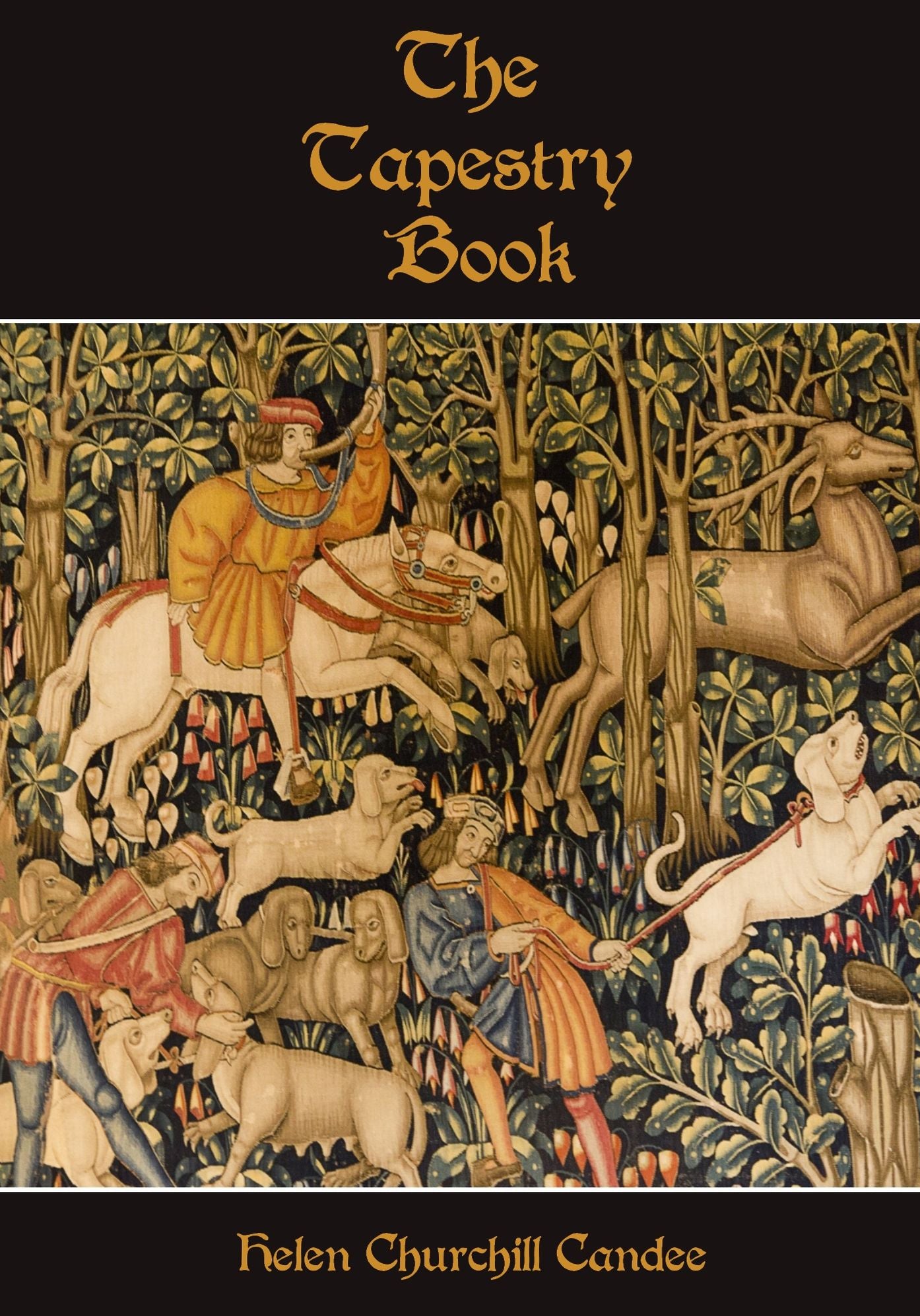 The Tapestry Book (Illustrated)