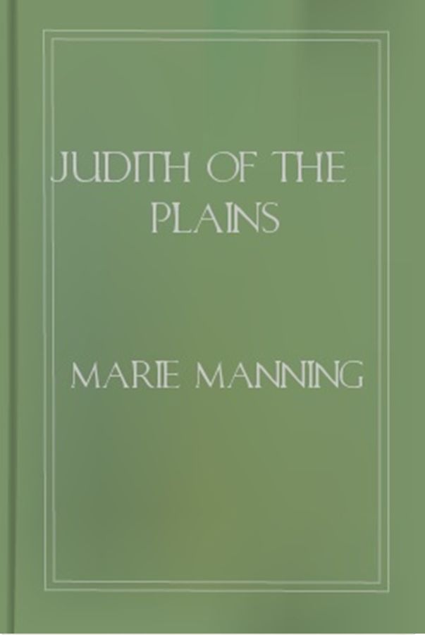 Judith Of The Plains