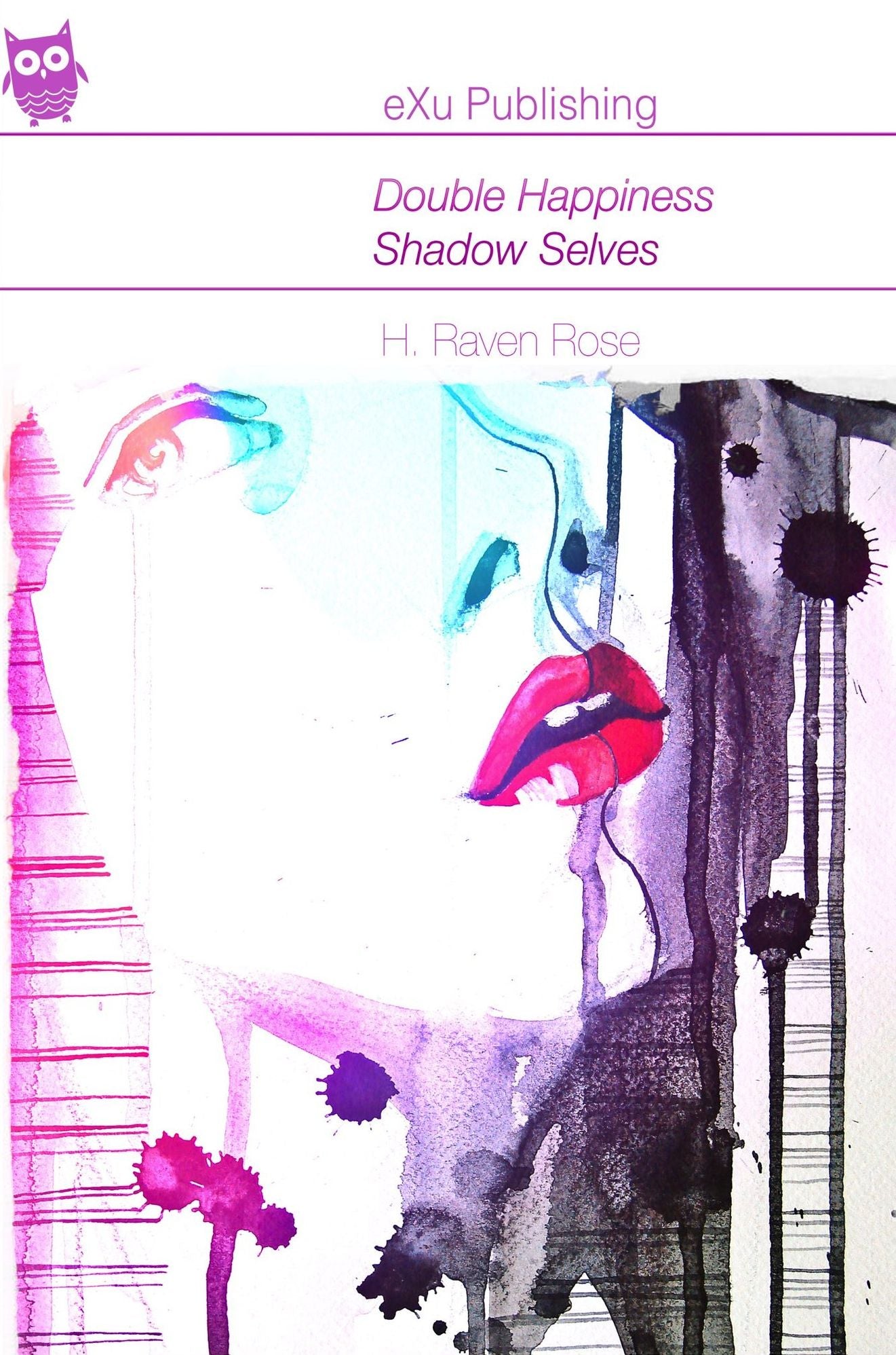 Shadow Selves (Double Happiness - Vol. #1)