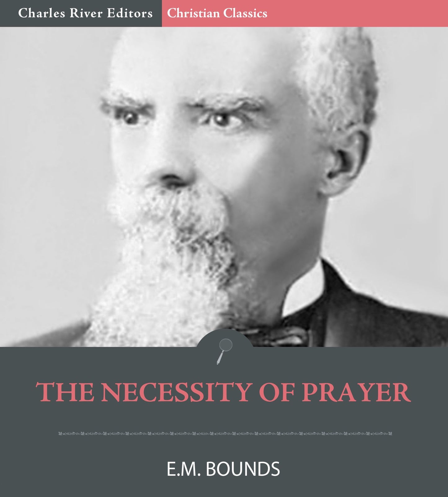 The Necessity of Prayer