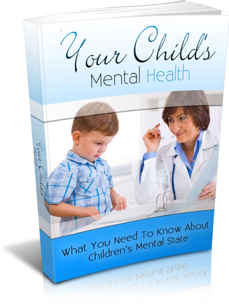 Your Childs Mental Health - What You Need To Know About Children's Mental State