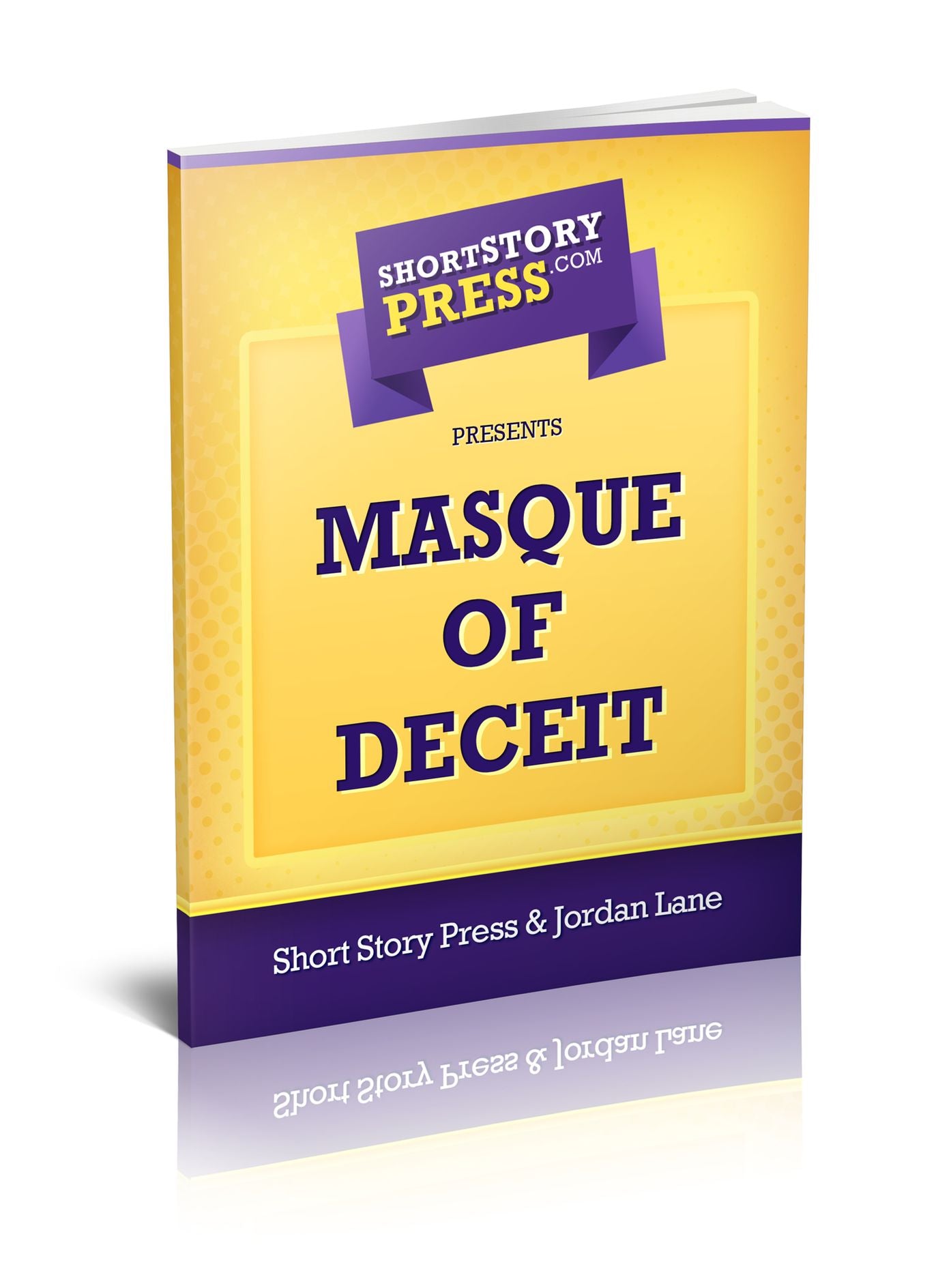Short Story Press Presents Masque Of Deceit