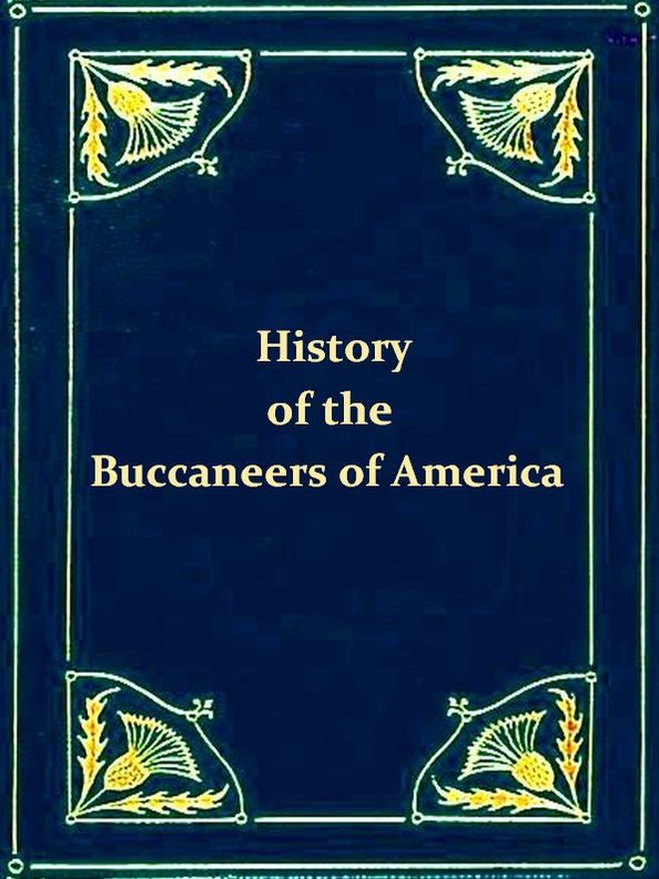 History of the Buccaneers of America
