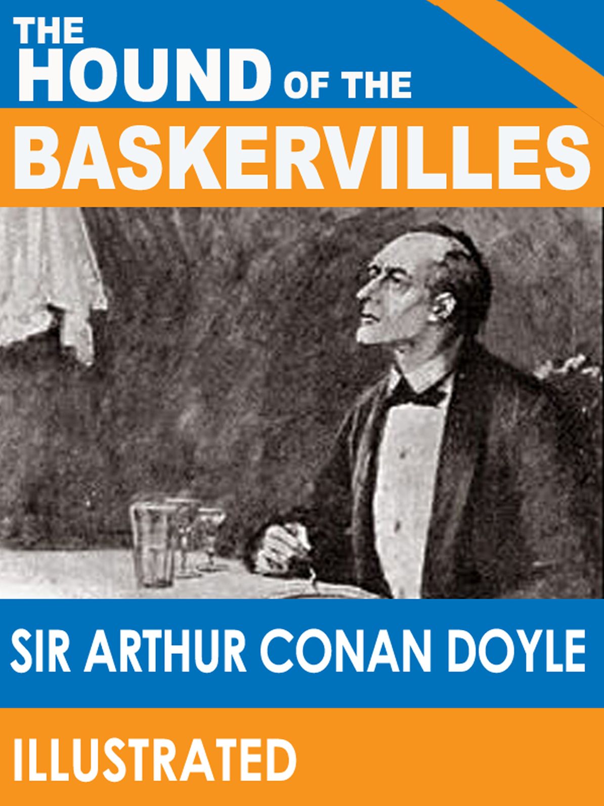 The Hound of the Baskervilles (Illustrated)