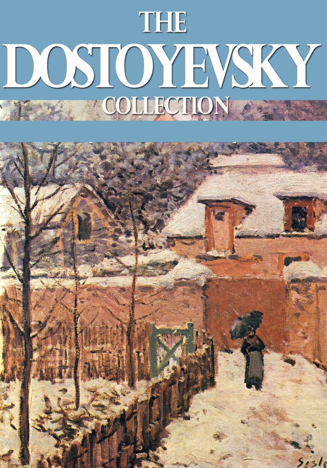 The Dostoyevsky Collection