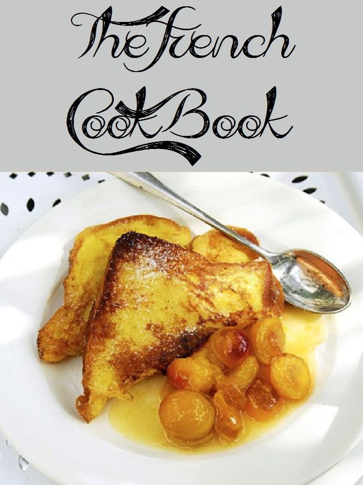 The French Cookbook (275 Recipes)