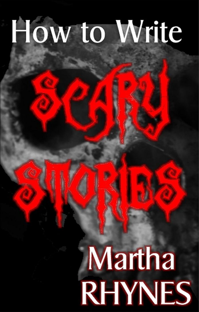 How to Write Scary Stories