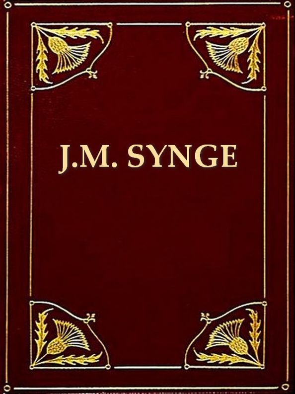 Two J. M. SYNGE Classics