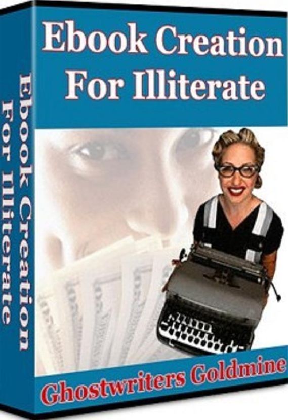 DIY Ebook Creation For Illiterate – Ghostwriters Goldmine! - How to sell your book on the web....