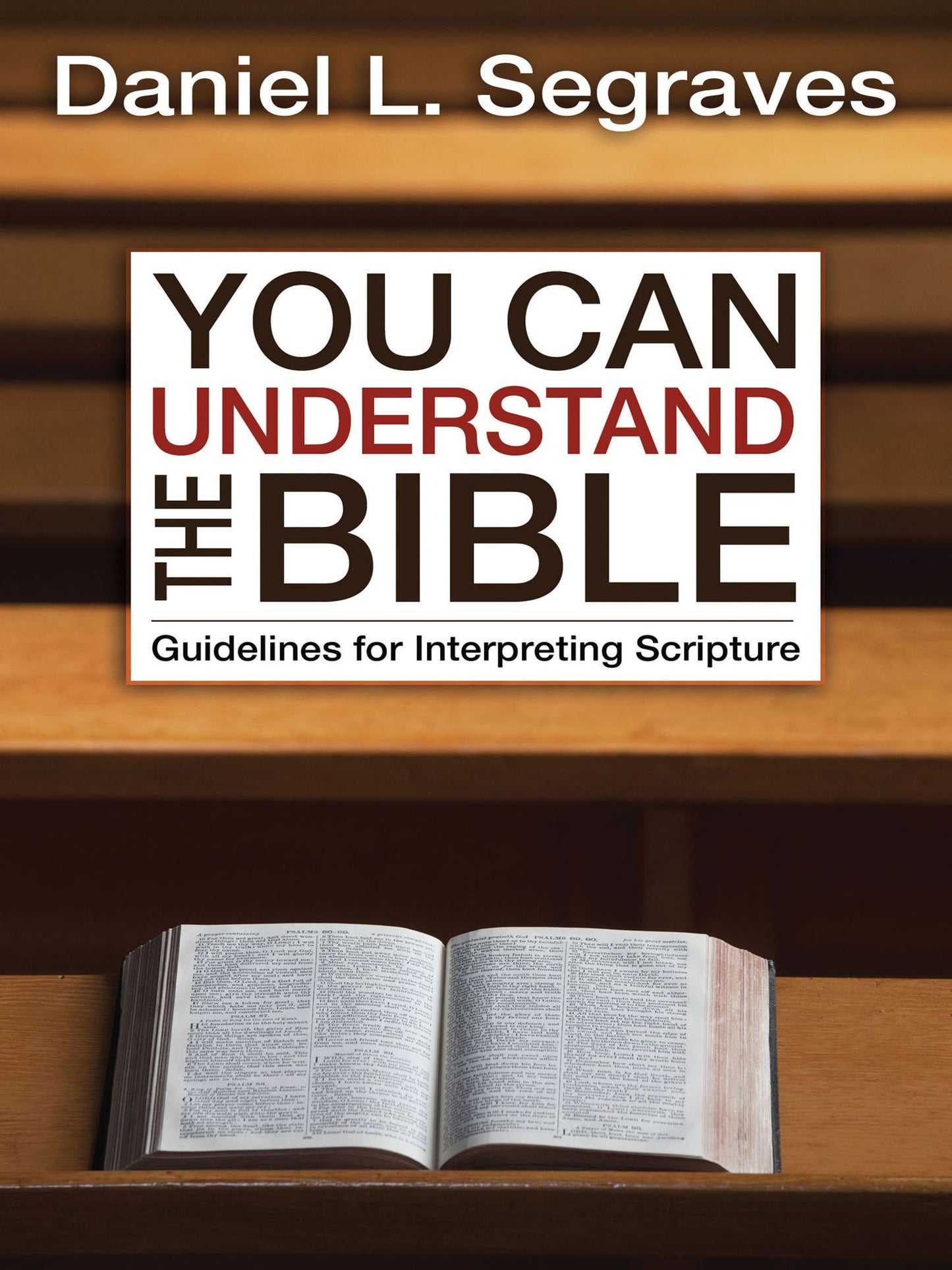 You Can Understand the Bible