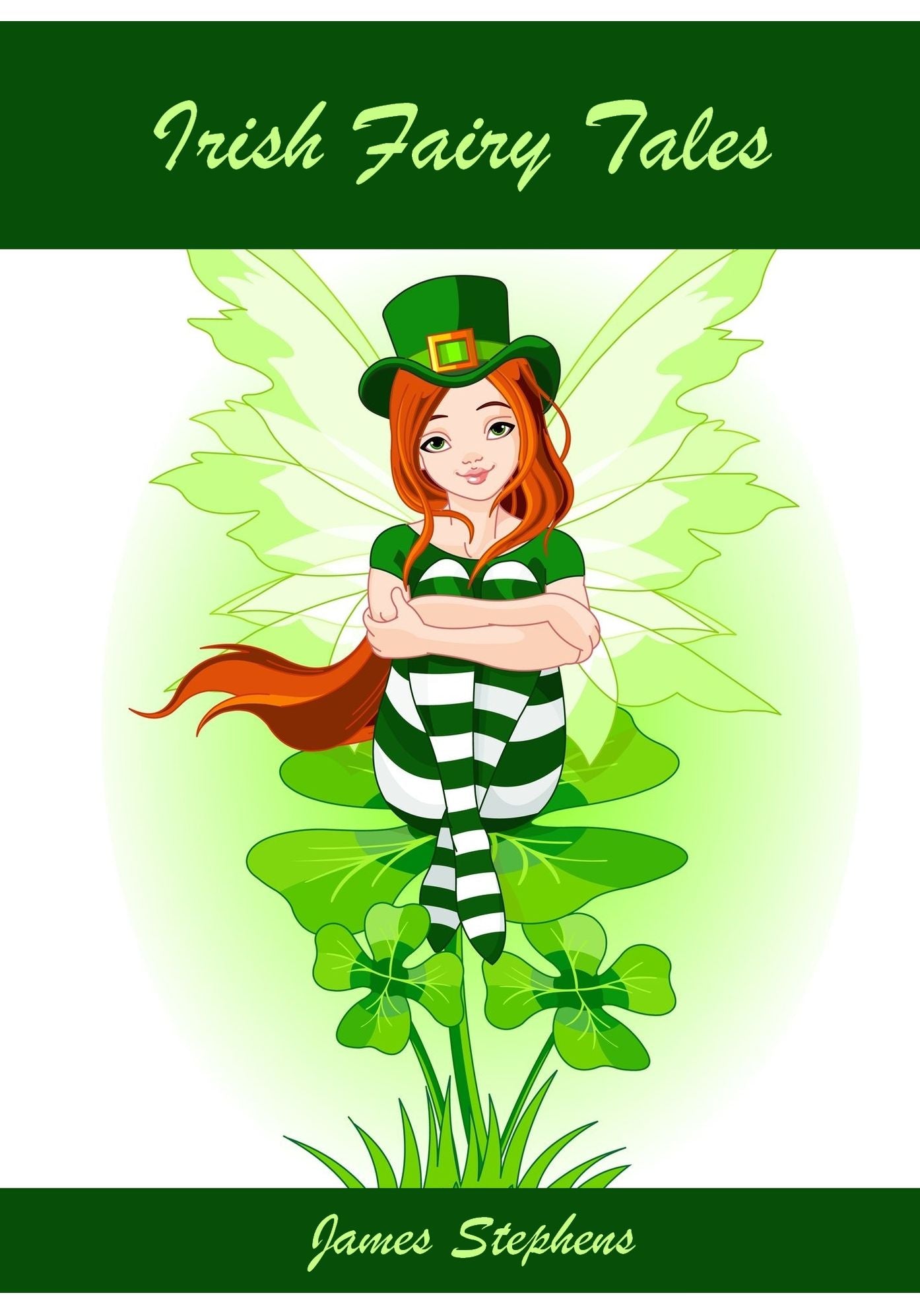 Irish Fairy Tales (Illustrated)
