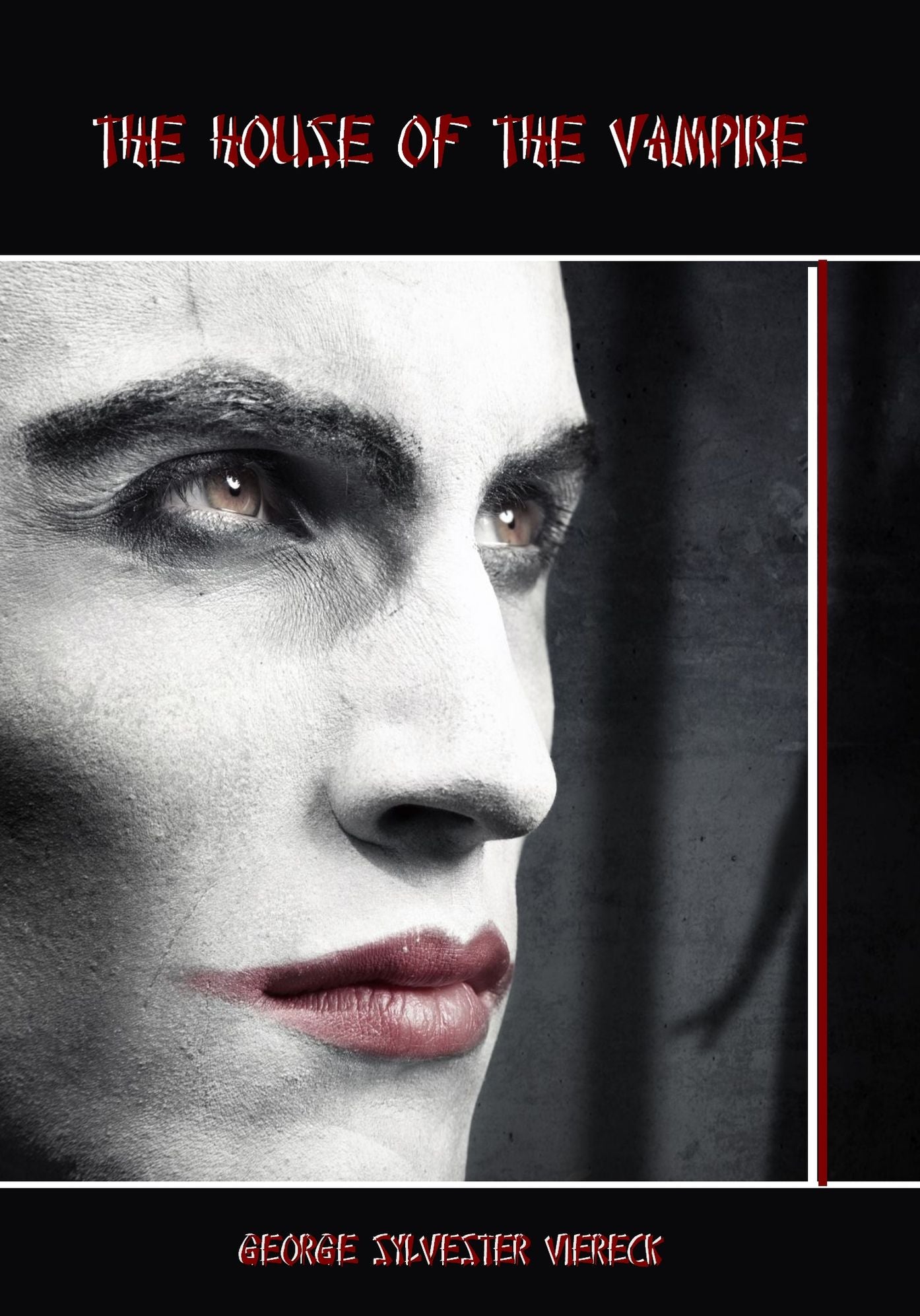 The House of the Vampire (Illustrated)