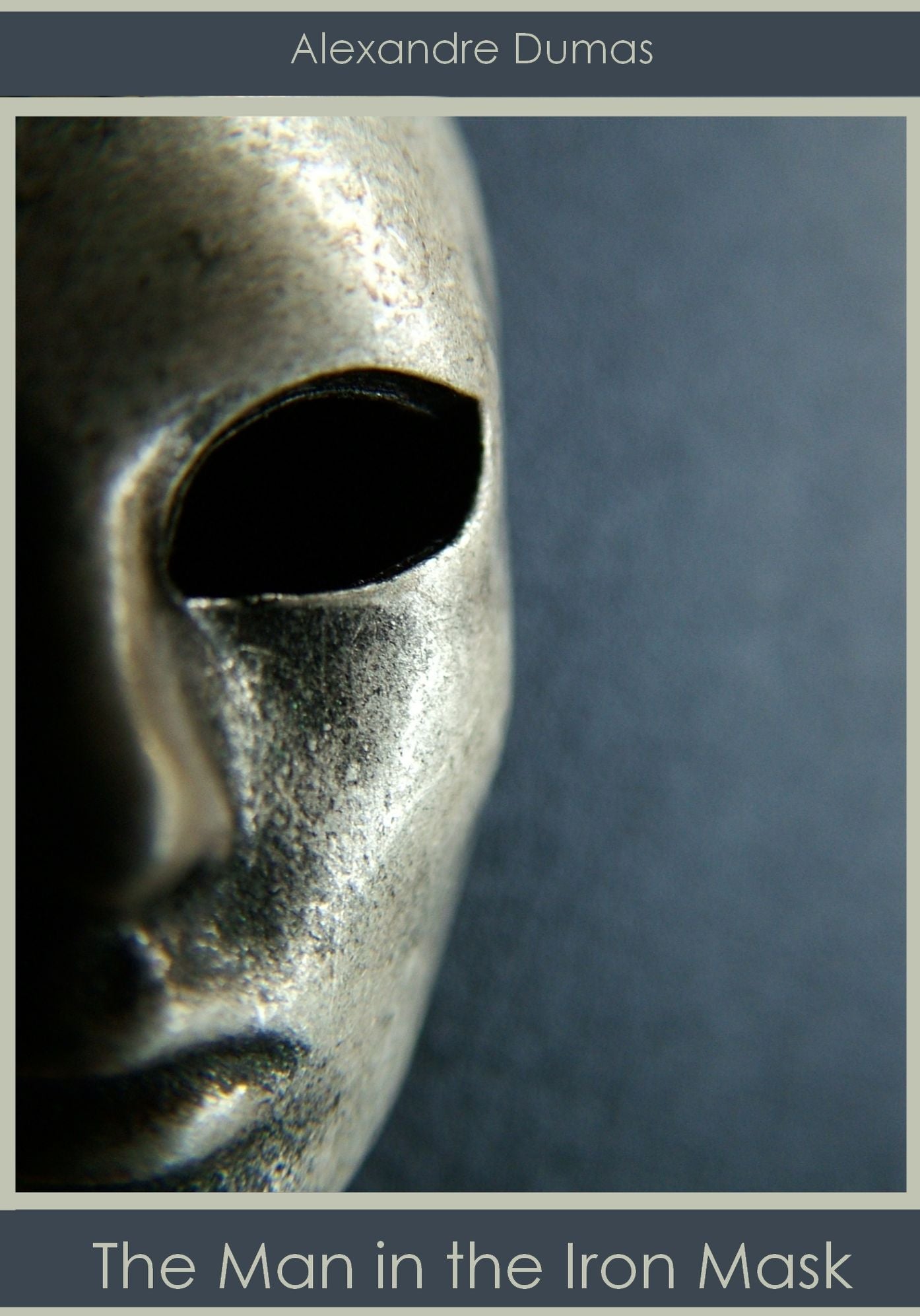 The Man in the Iron Mask (Illustrated)