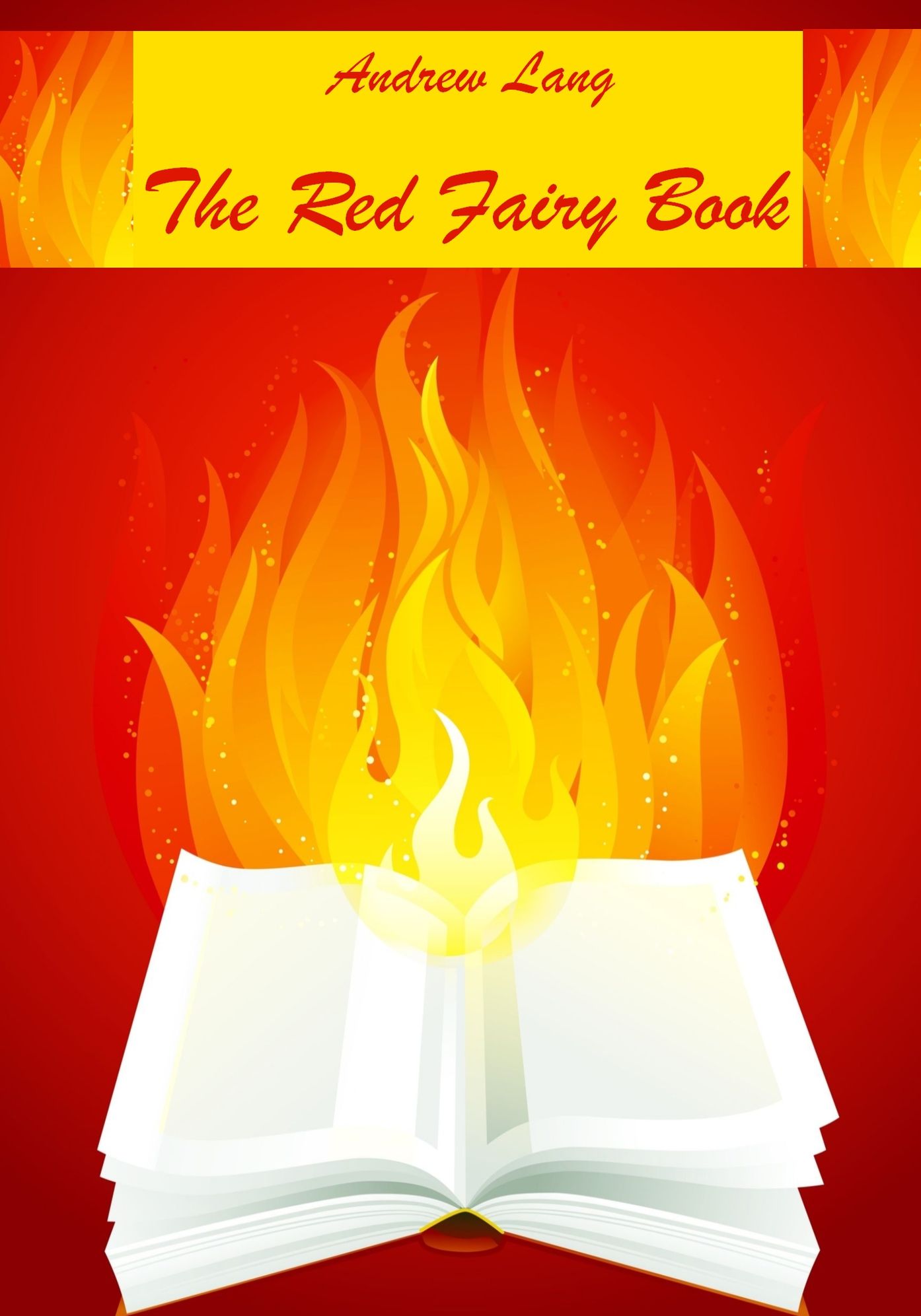 The Red Fairy Book (Illustrated)