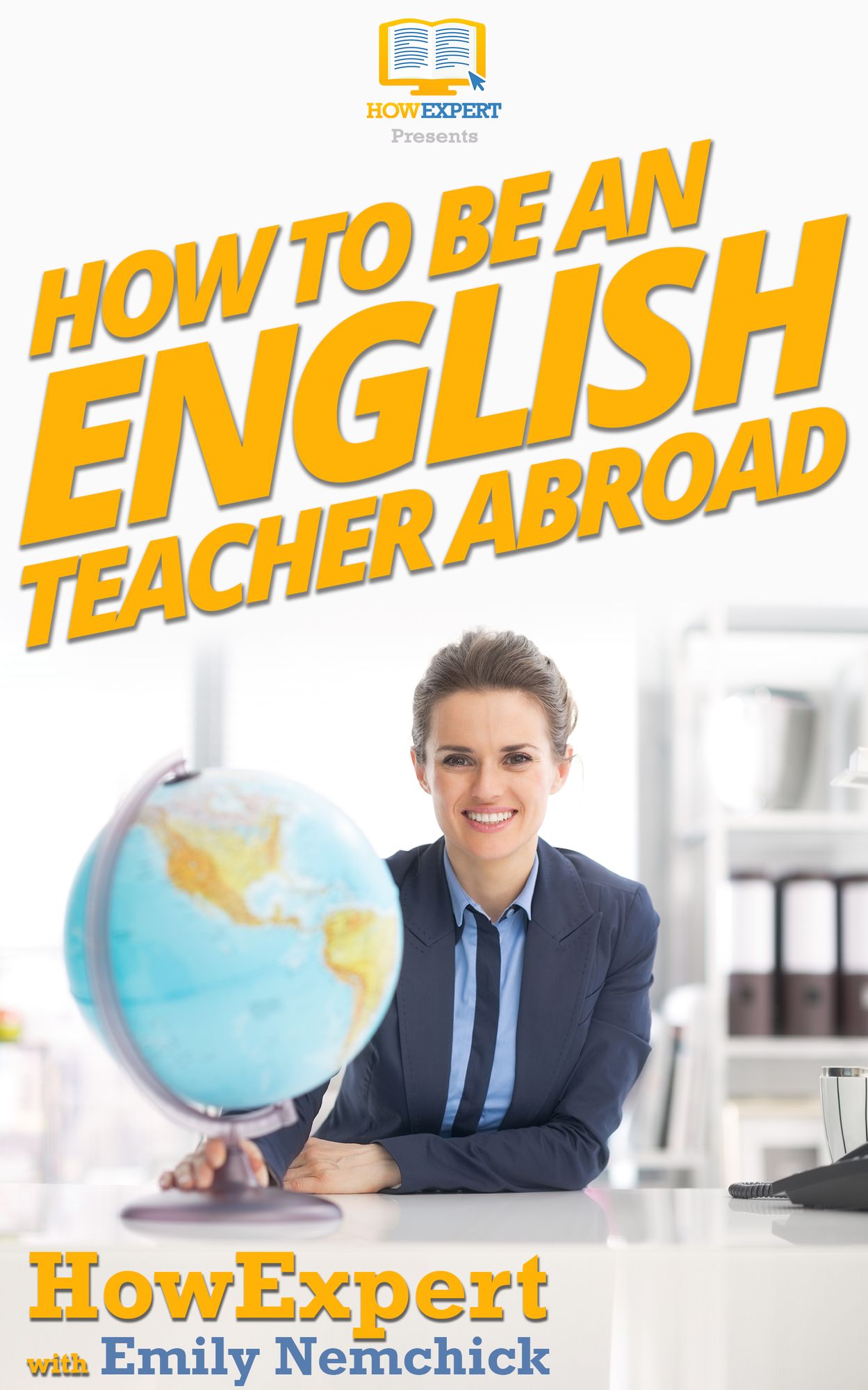 How To Be an English Teacher Abroad - Your-Stetp-By-Step Guide To Being an English Teacher Abroad