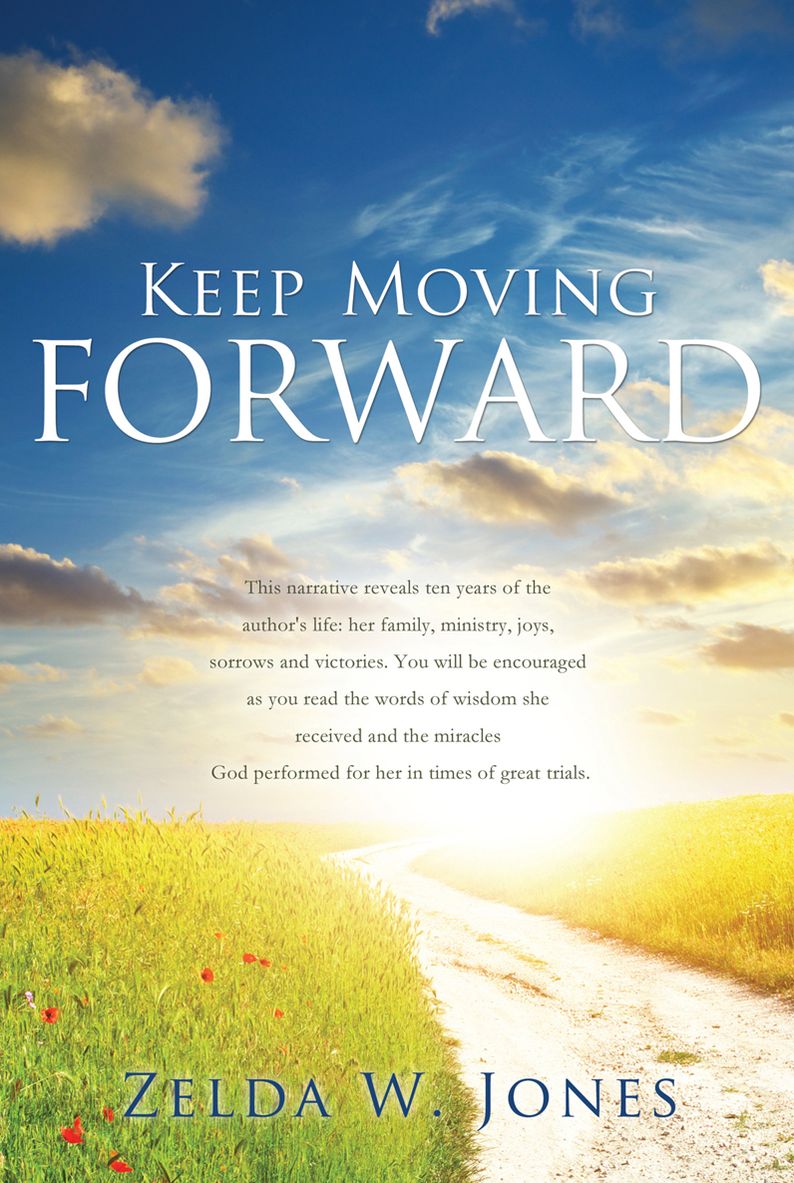 KEEP MOVING FORWARD