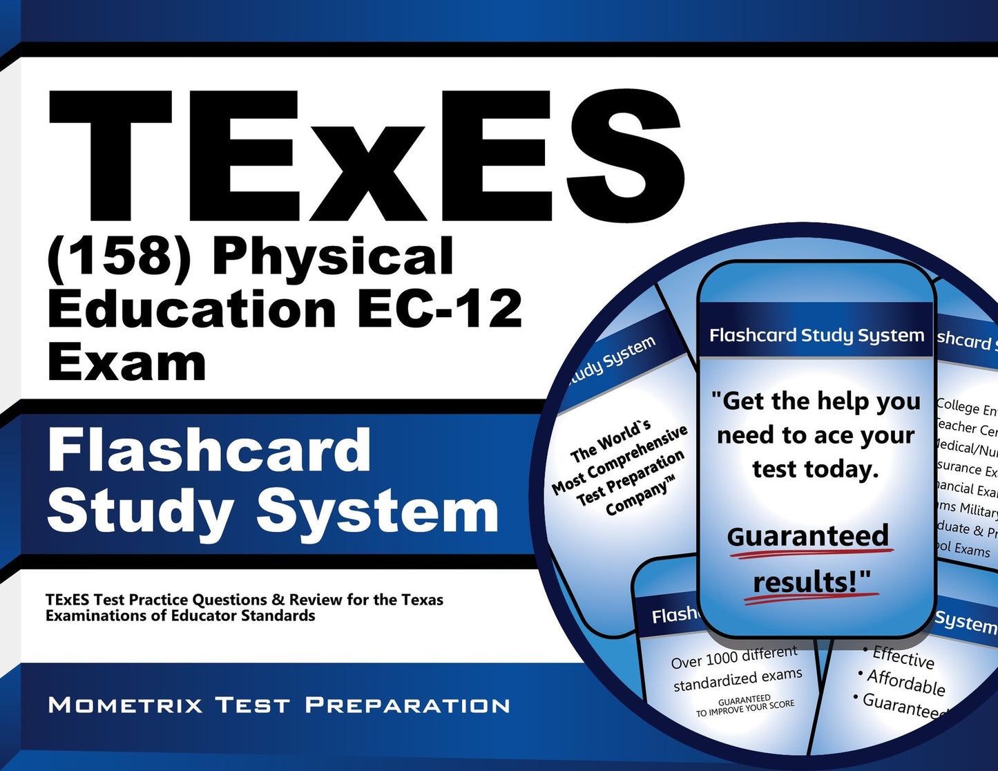 TExES (158) Physical Education EC-12 Exam Flashcard Study System