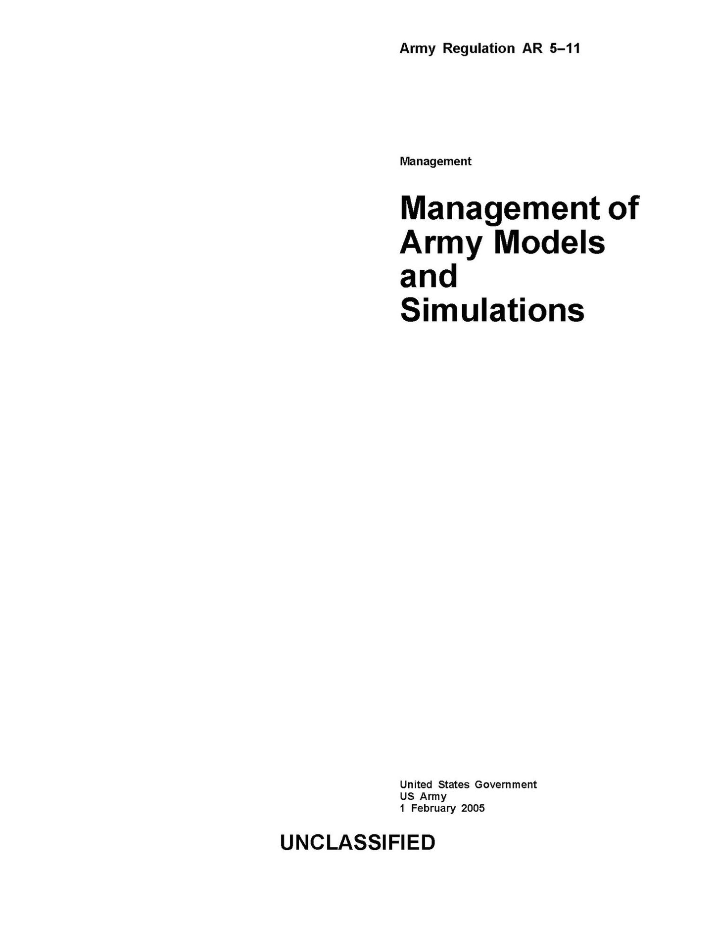 Army Regulation AR 5-11 Management of Army Models and Simulations