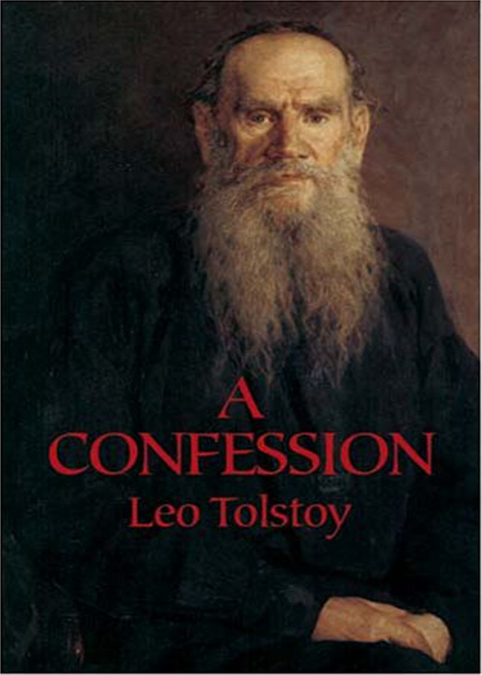 A Confession: An Essays and Religion Classic By Leo Tolstoy! AAA+++
