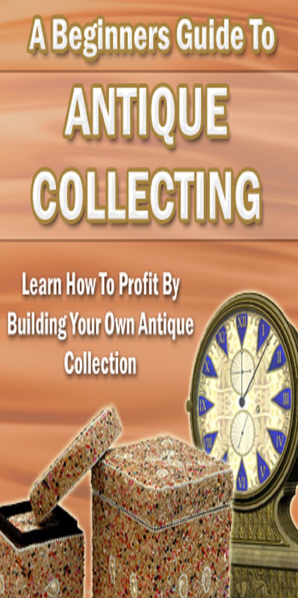 Antique Collecting