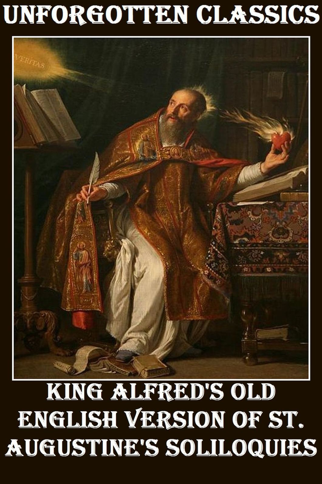 King Alfred's Old English Version OF St. Augustine's Soliloquies