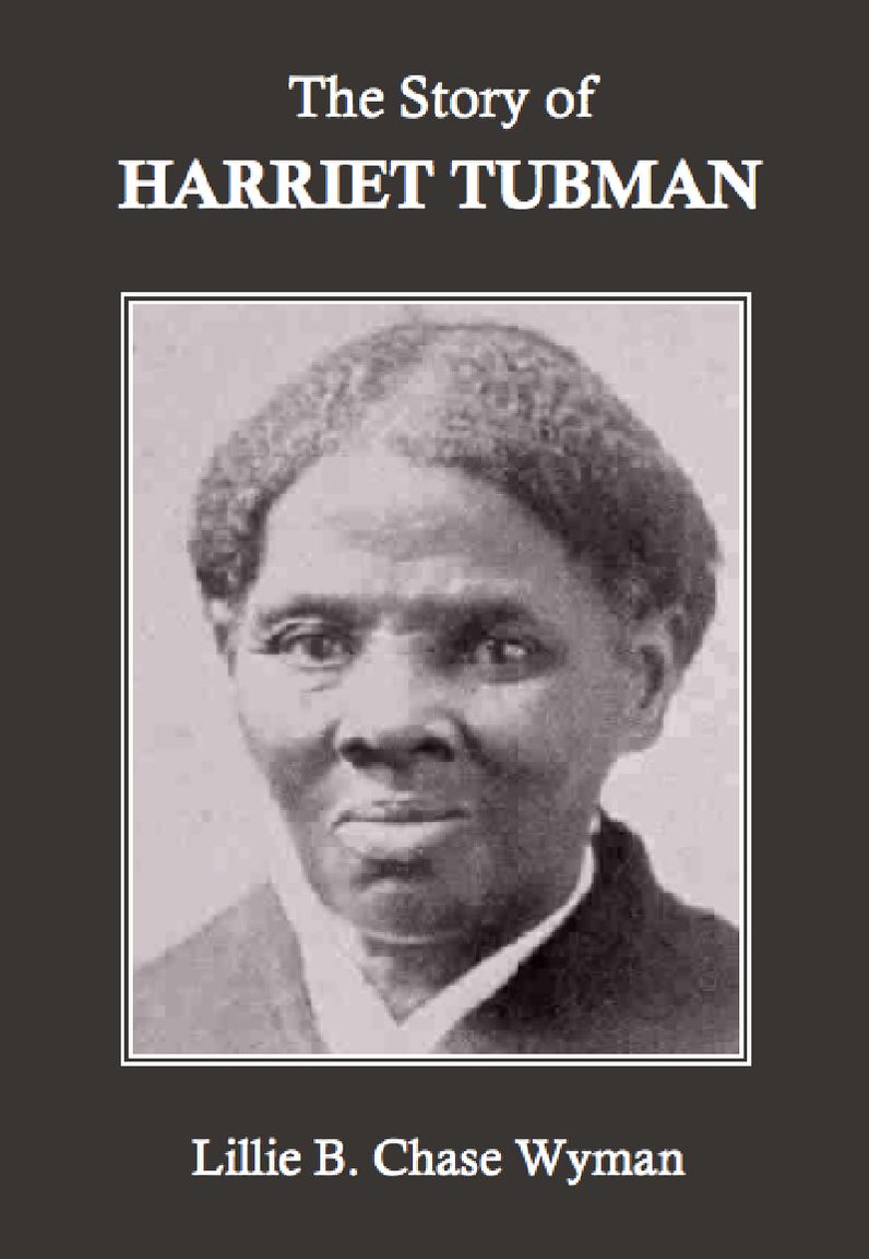 The Story of Harriet Tubman