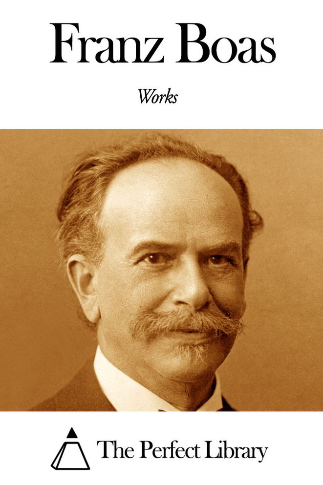Works of Franz Boas
