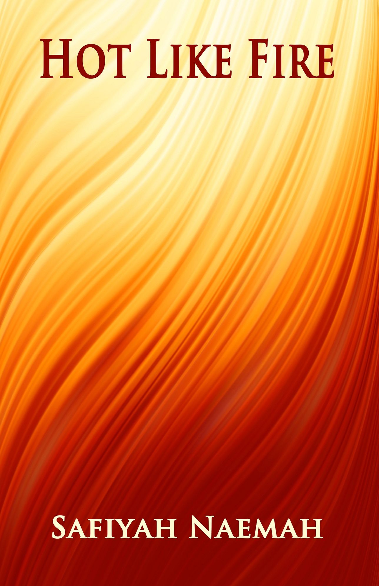 Hot Like Fire