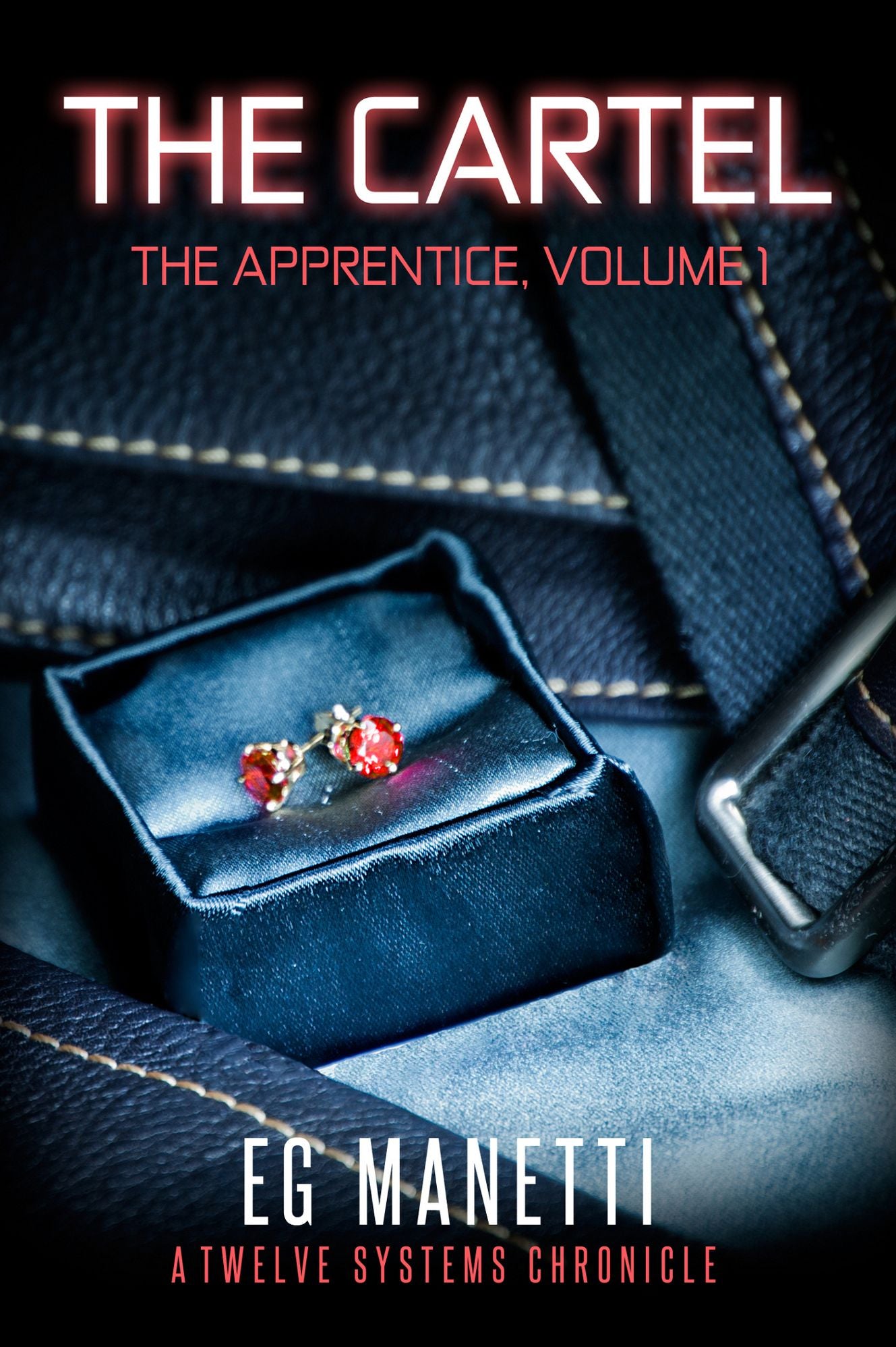 The Cartel: The Apprentice, Volume 1