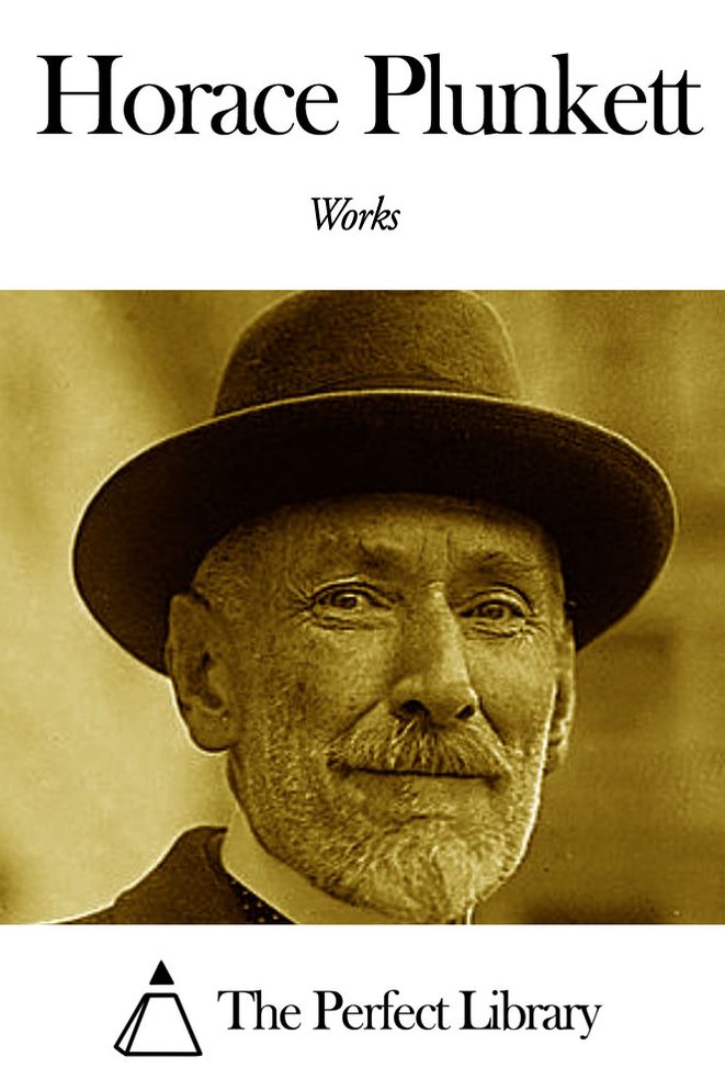 Works of Horace Plunkett