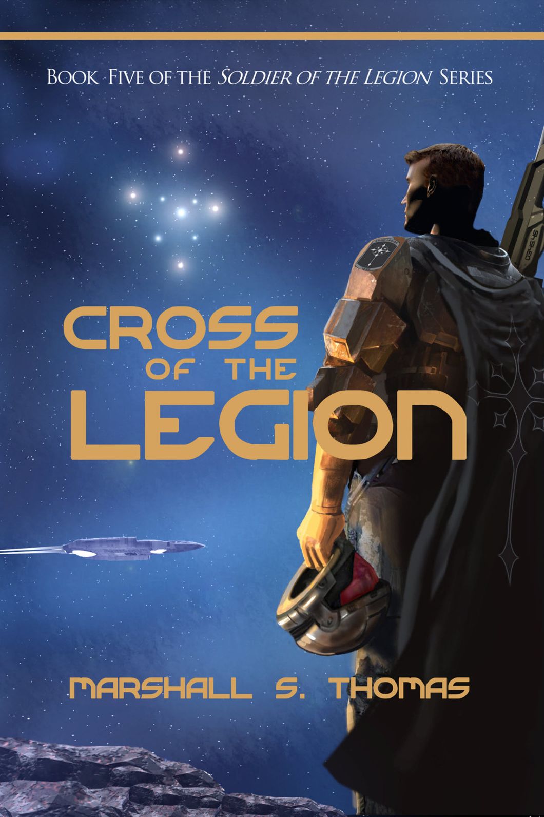 Cross of the Legion, a military science fiction adventure