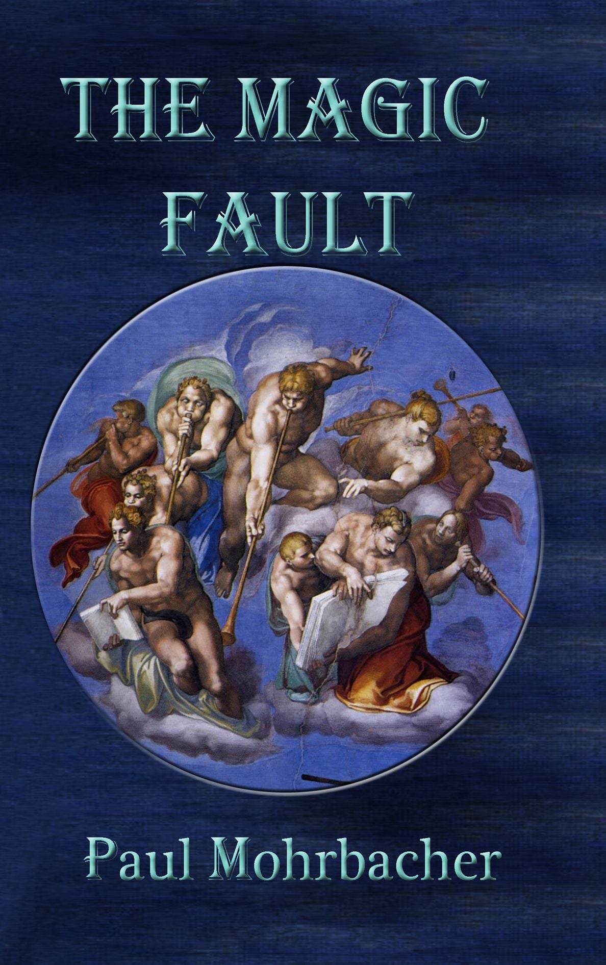 The Magic Fault