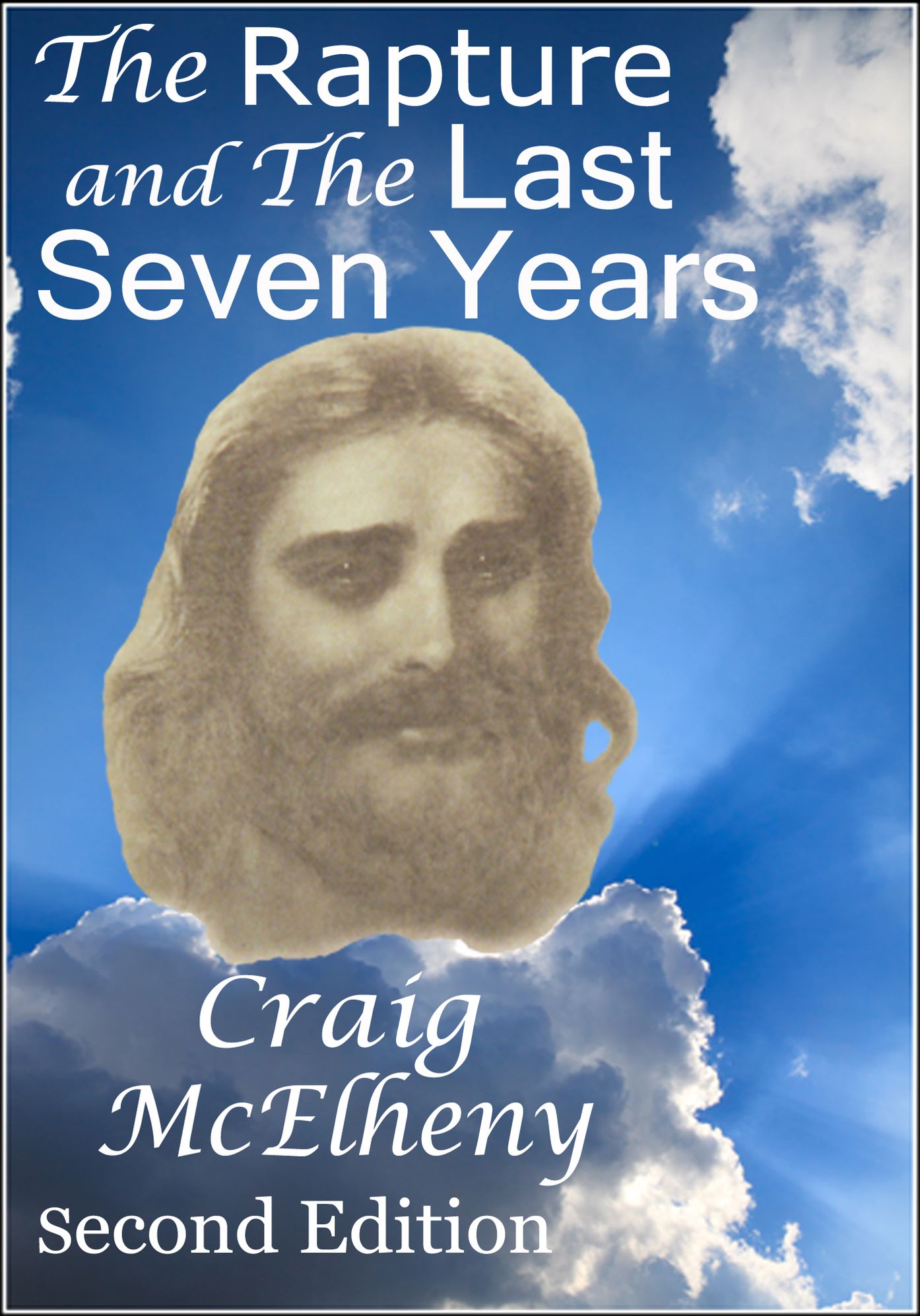 The Rapture and The Last Seven Years
