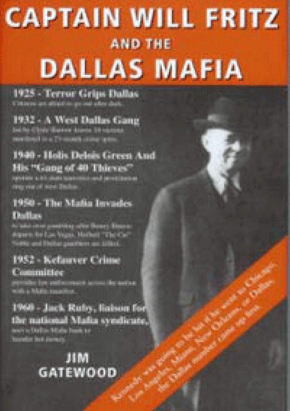 Captain Will Fritz and the Dallas Mafia