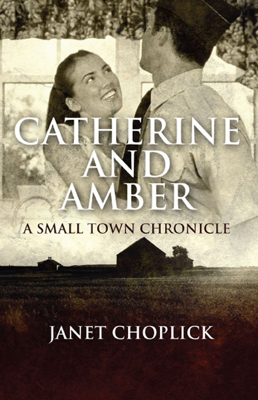 Catherine and Amber: A Small Town Chronicle