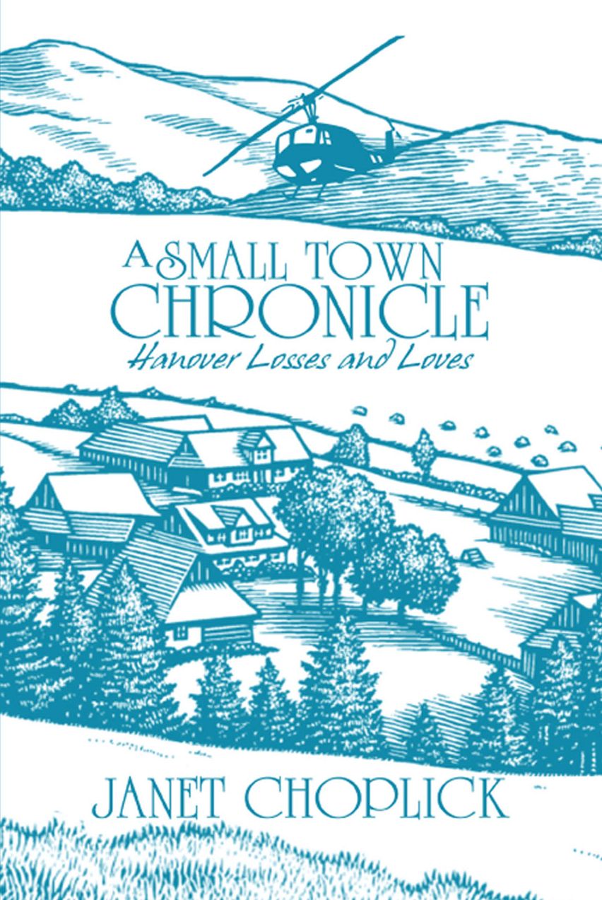 Hanover Losses and Loves: A Small Town Chronicle