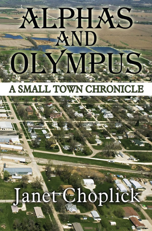 Alphas and Olympus: A Small Town Chronicle