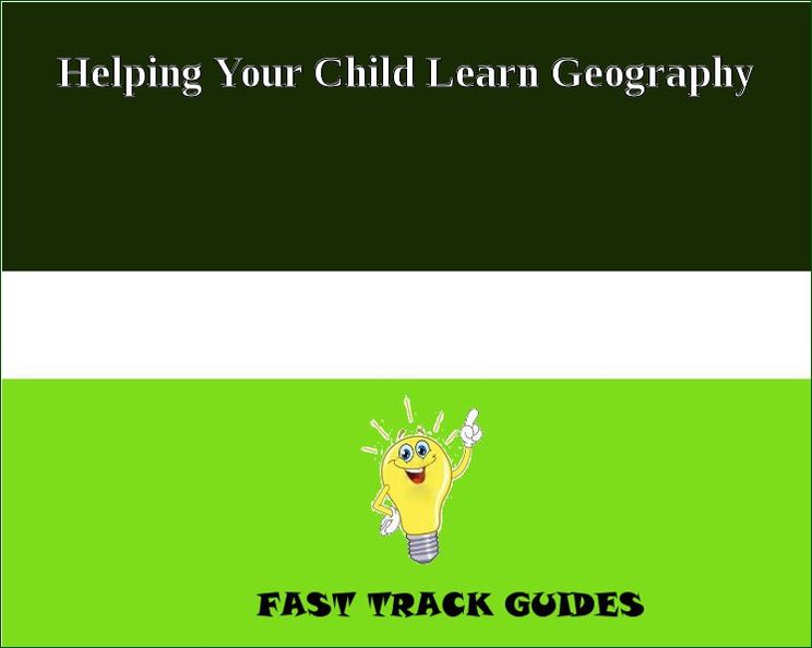 Helping Your Child Learn Geography