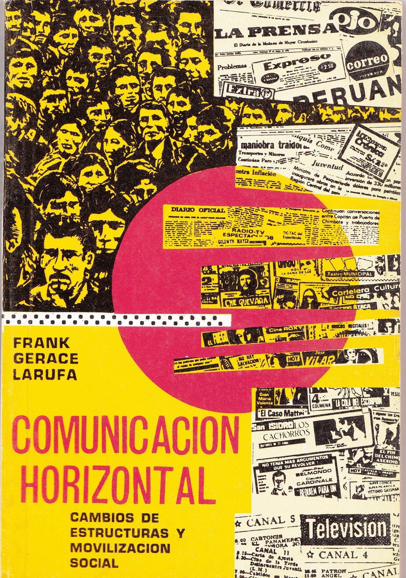 Comunicaci&oacute;n Social en Am&eacute;rica Latina: 1973 - 2005