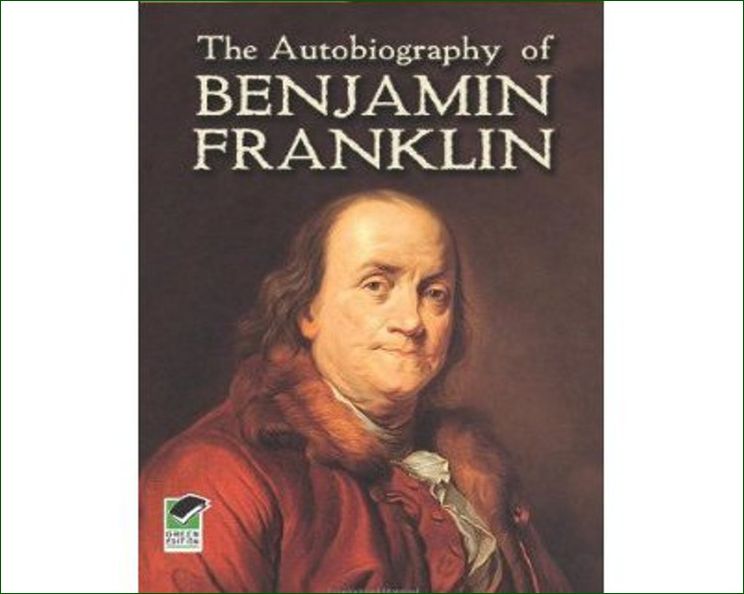 The Autobiography of Benjamin Franklin
