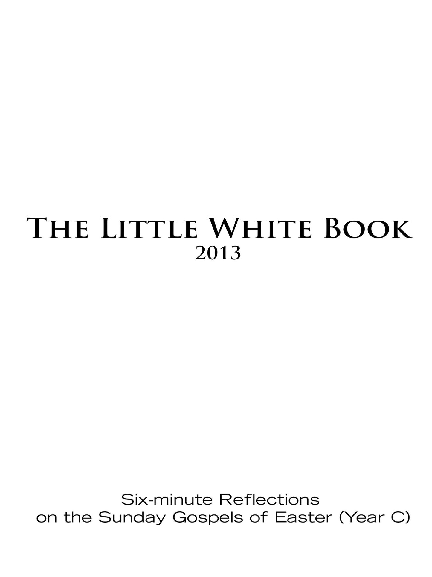 Little White Book for Easter 2013