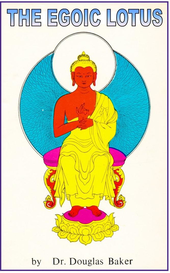 THE EGOIC LOTUS