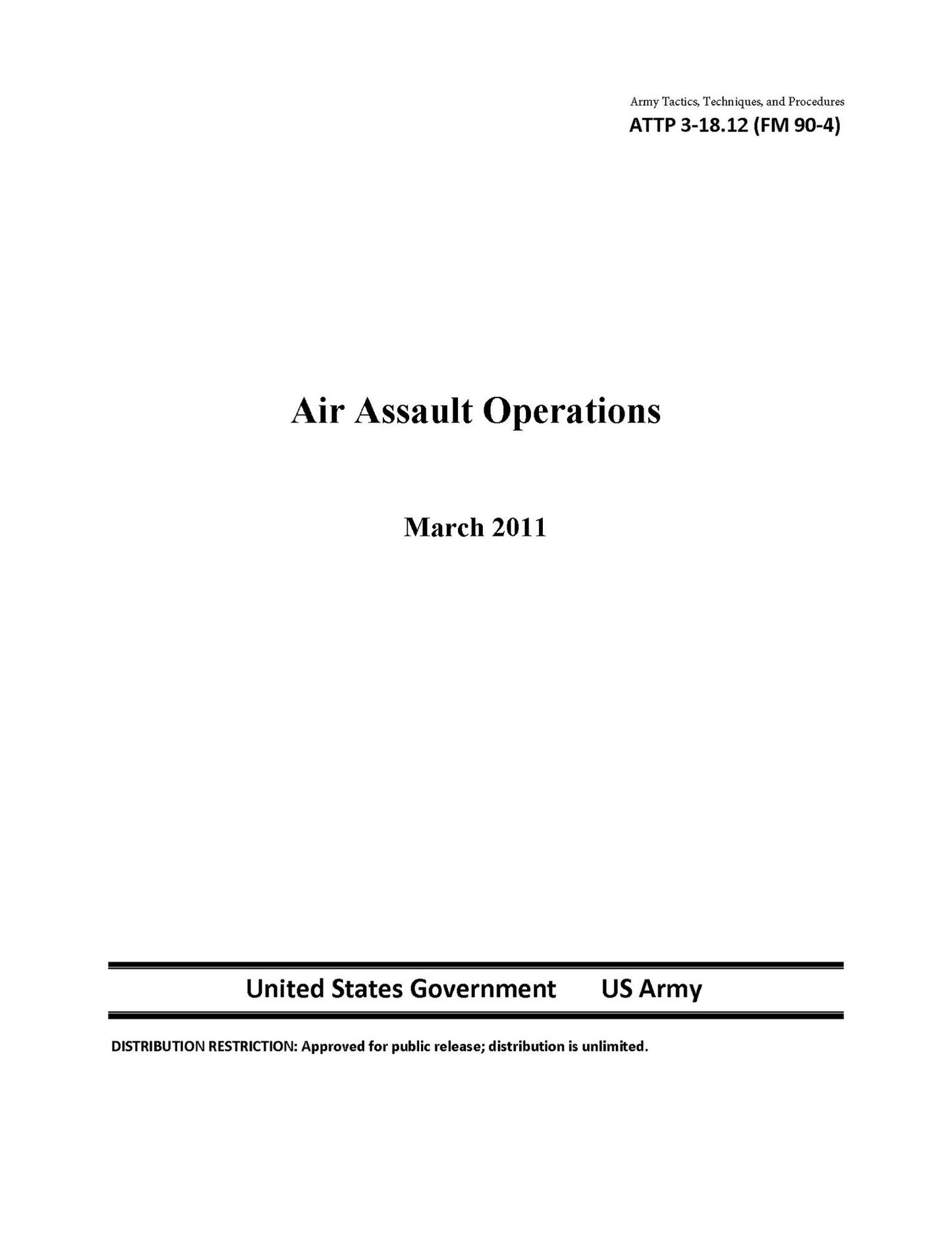 Army Tactics, Techniques, and Procedures ATTP 3-18.12 (FM 90-4) Air Assault Operations